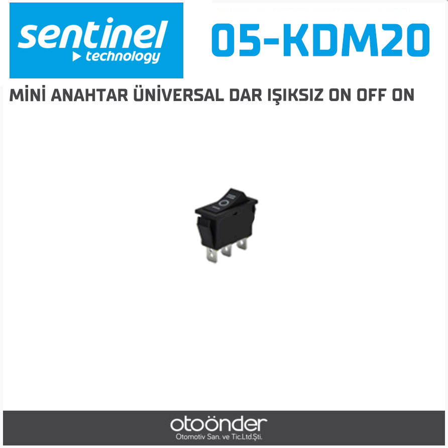 MİNİ ANAHTAR ÜNİVERSAL DAR IŞIKSIZ ON OFF ON