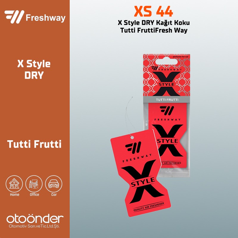 X Style DRY Kağıt Koku Tutti FruttiFresh Way