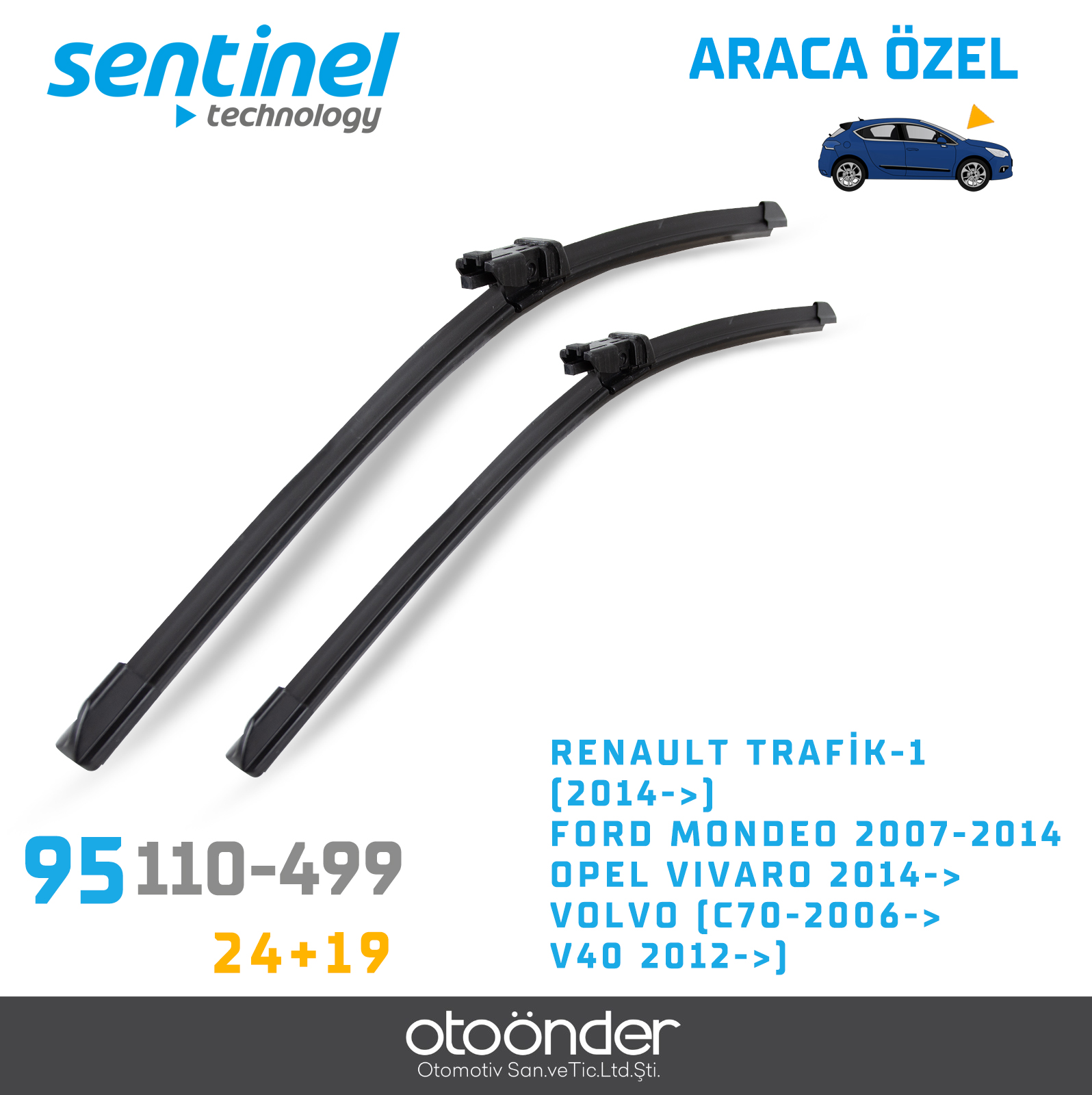 SÜPÜRGE TK ÖN RENAULT TRAFİK-1 (2014->),, 26"+19"FORD MONDEO 2007-2014, OPEL VIVARO 2014->, VOLVO (C70-2006->,,V40 2012->),, 26"+19"