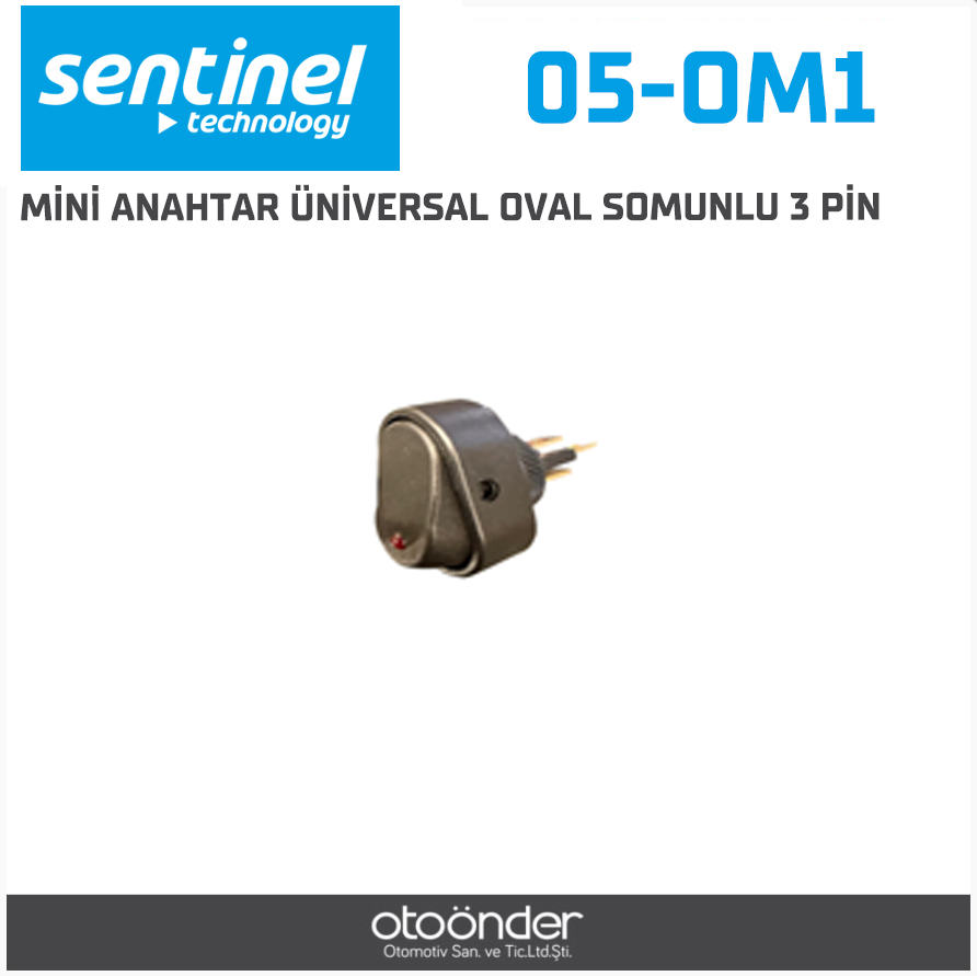 MİNİ ANAHTAR ÜNİVERSAL OVAL SOMUNLU 3 PİN