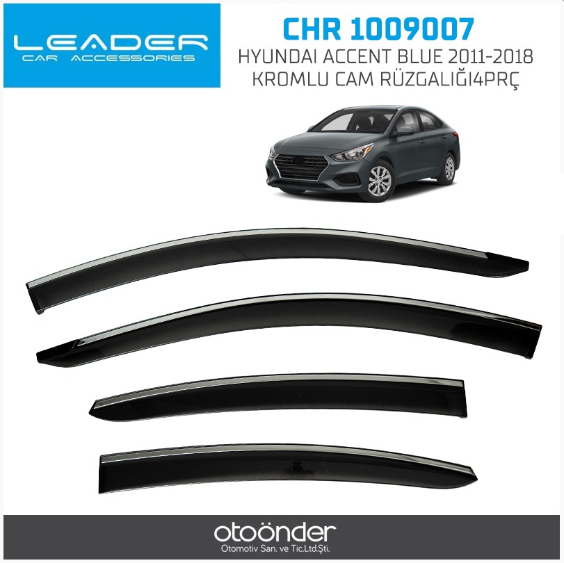HYUNDAI ACCENT BLUE 2011-2018 KROMLU CAM RÜZGALIĞI4PRÇ