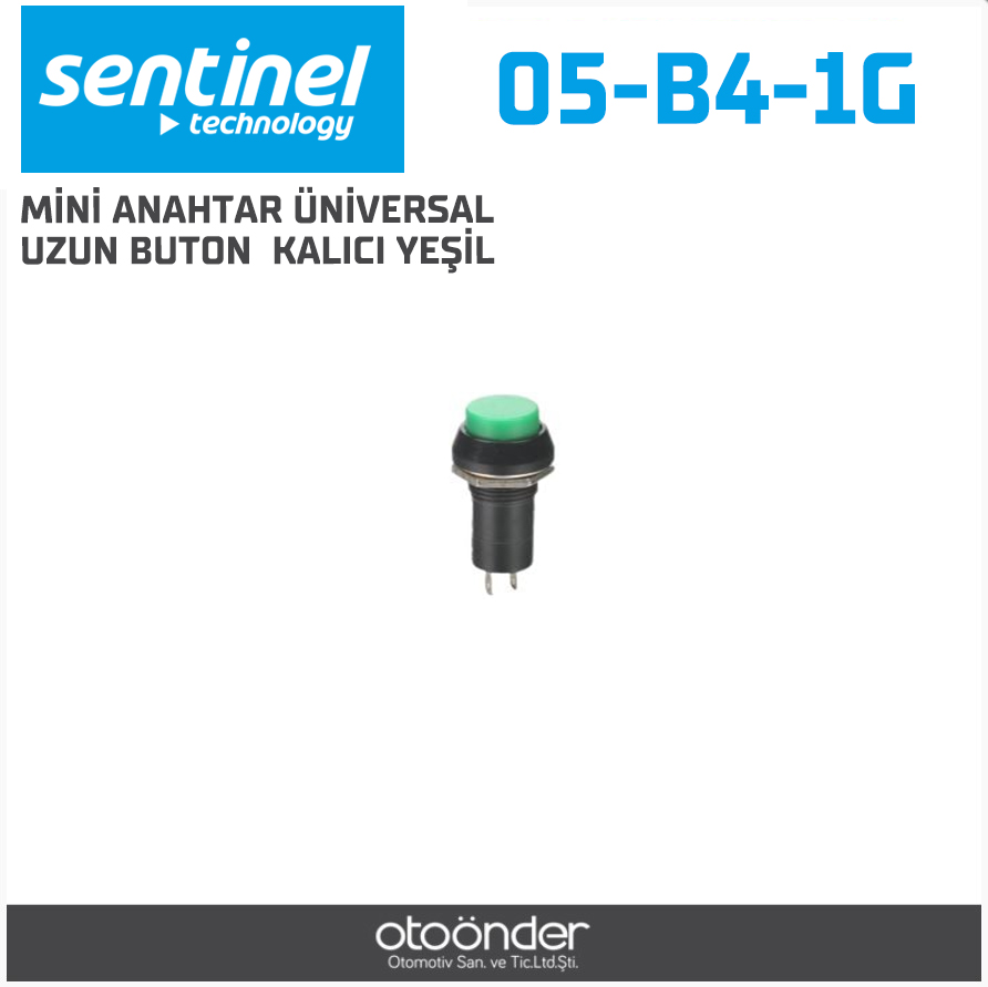 MİNİ ANAHTAR ÜNİVERSAL UZUN BUTON YAYLI. KALICI YEŞİL