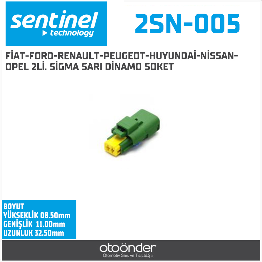 FİAT-FORD-RENAULT-PEUGEOT-HUYUNDAİ-NİSSAN-OPEL 2Lİ. SİGMA SARI DİNAMO SOKETİ