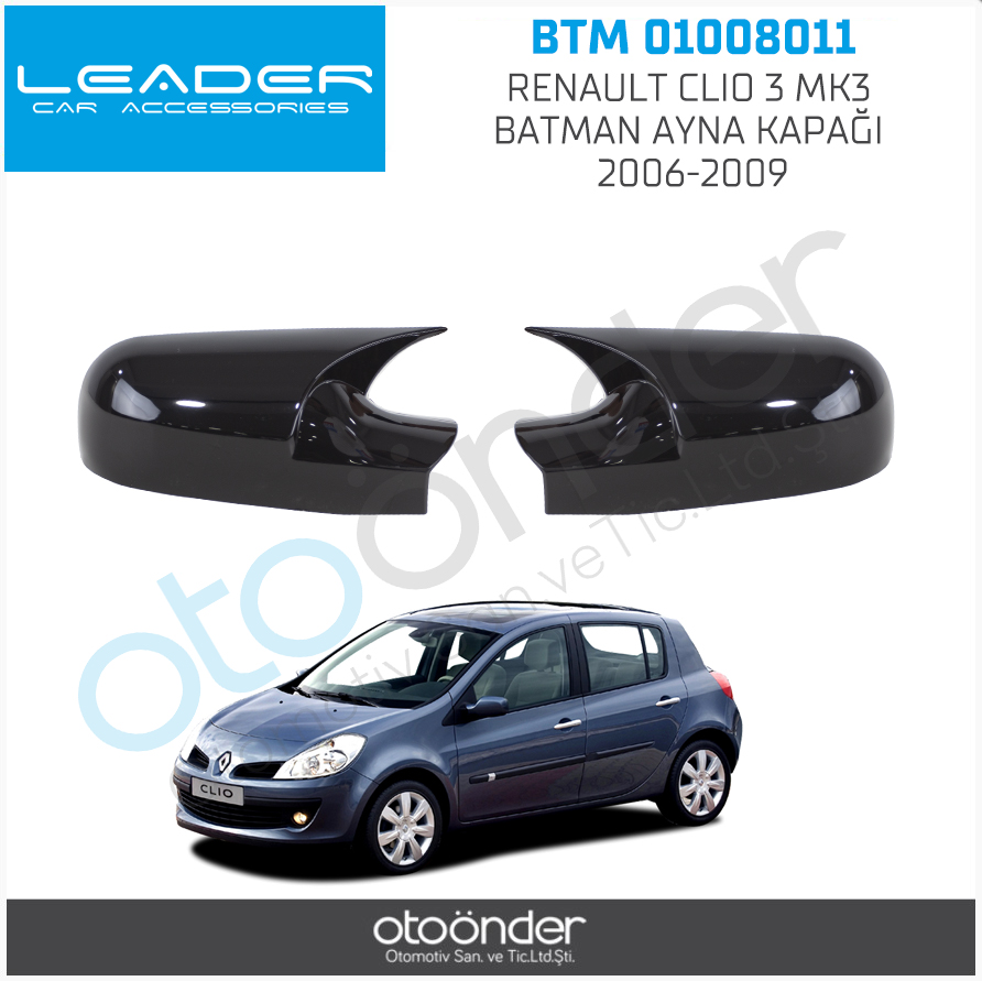 RENAULT CLIO 3  MK3 BATMAN  AYNA KAPAĞI  2006-2009(ENJEKSİYON BASKI)