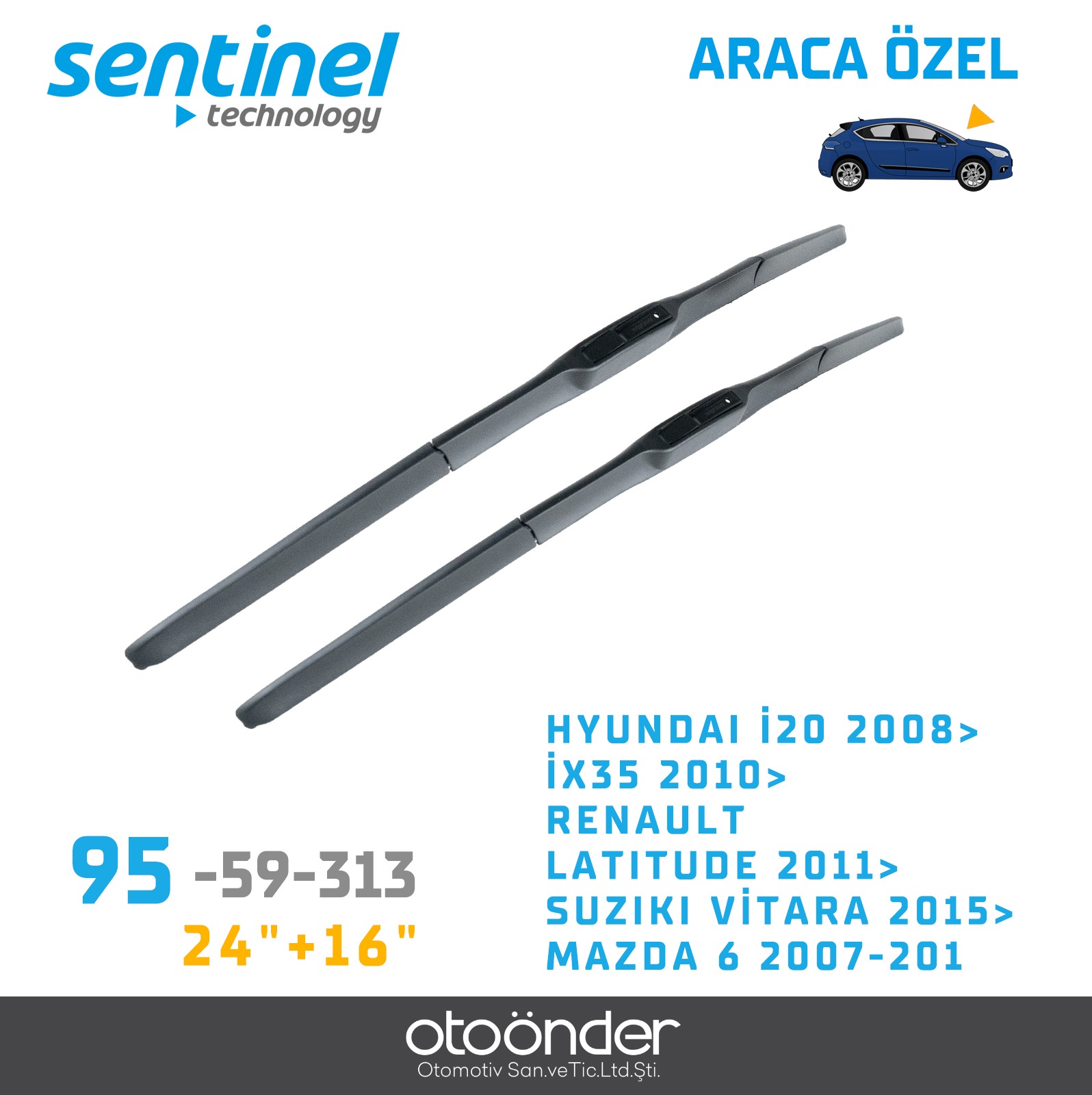 SÜPÜRGE TAKIM ÖN HYUNDAI İ20 2008> İX35 2010>RENAULT LATITUDE 2011> SUZIKI VİTARA 2015> MAZDA 6 2007-2012 24+16