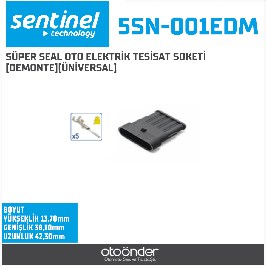 SÜPER SEAL OTO ELEKTRİK TESİSAT SOKETİ [DEMONTE][ÜNİVERSAL]