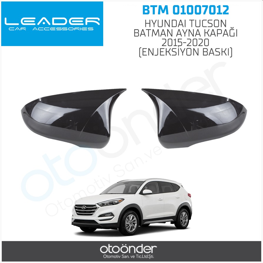 HYUNDAI TUCSON BATMAN AYNA KAPAĞI 2015-2020(ENJEKSİYON BASKI)