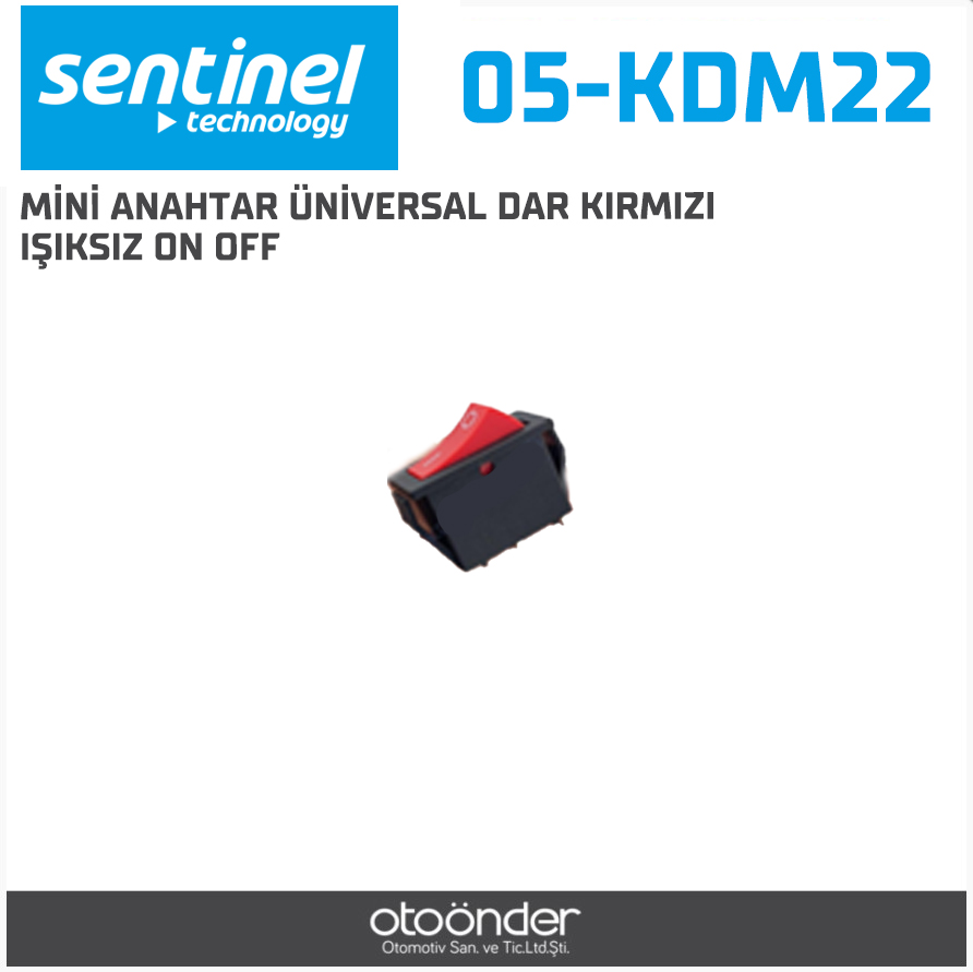 MİNİ ANAHTAR ÜNİVERSAL DAR KIRMIZI IŞIKSIZ ON OFF