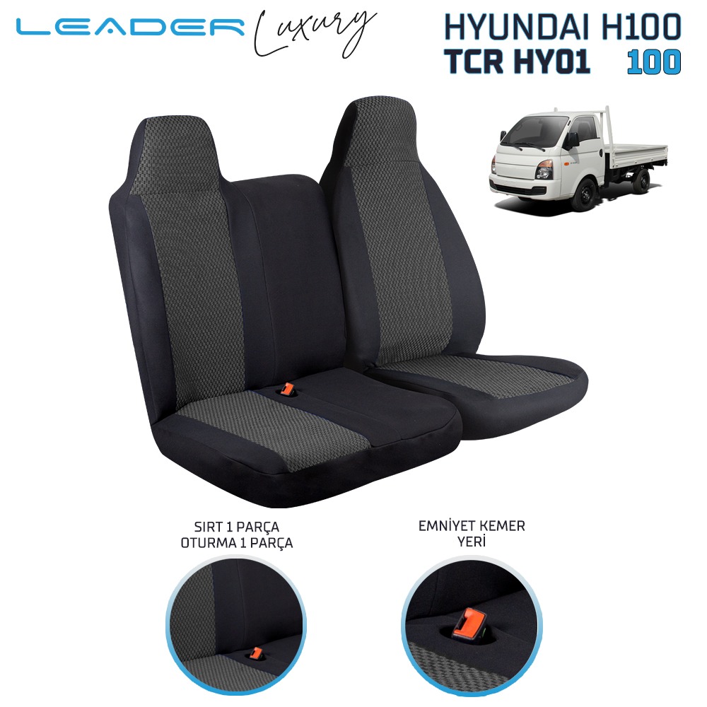 HYUNDAI H100 KAMYONET SABİT BAŞLIK UYUMLU  2+1. TİCARİ OTO KILIFI SİYAH LEADER