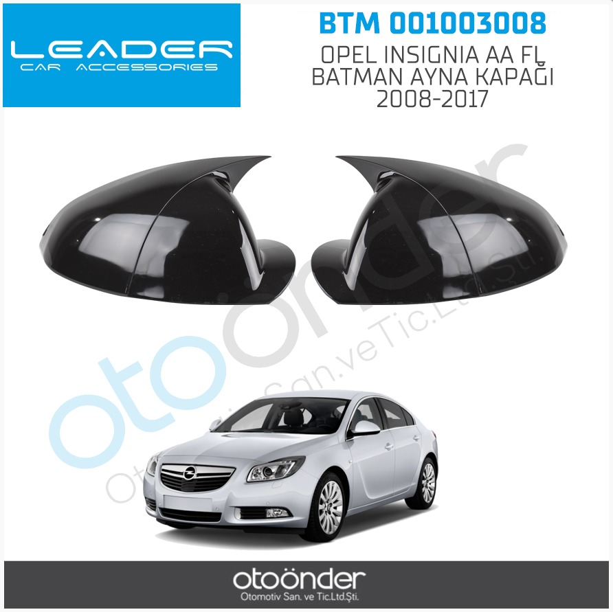 OPEL INSIGNIA  AA FL BATMAN  AYNA KAPAĞI 2008-2017(ENJEKSİYON BASKI)