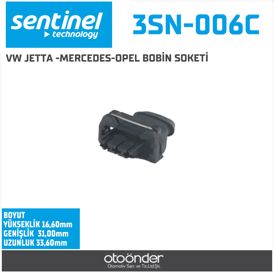 VW JETTA -MERCEDES-OPEL BOBİN SOKETİ