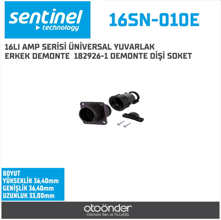 16LI AMP SERİSİ ÜNİVERSAL YUVARLAK ERKEK DEMONTE. 182926-1 DEMONTE DİŞİ SOKET